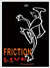 [FRICTION LIVE 2006 - 2007] OFFICIAL BOOTLEG DVD